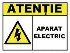 Placuta atentie aparat electric